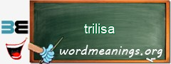 WordMeaning blackboard for trilisa